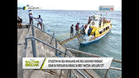 Balitang Bisdak Nakalabang Na Sa Olango Island Ang Tanang Stranded Sa