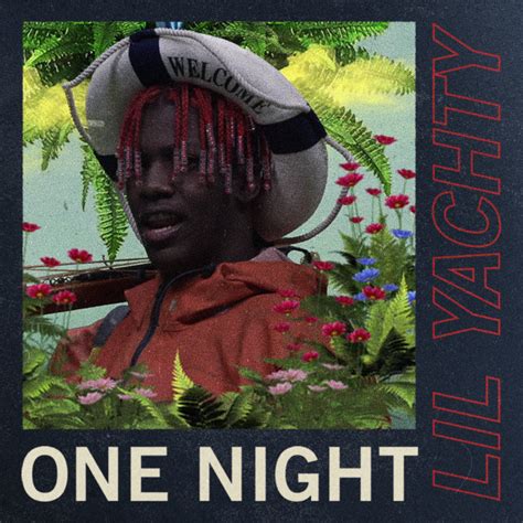 Lil Yachty - One Night [1000X1000] : r/freshalbumart