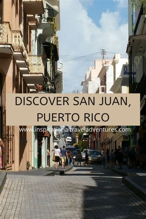 Discover San Juan Puerto Rico Artofit