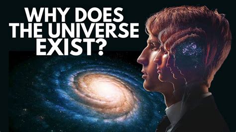 What Is The Meaning Of The Existence Of The Universe YouTube