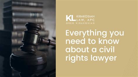 Everything You Need To Know About A Civil Rights Lawyer Kirakosian