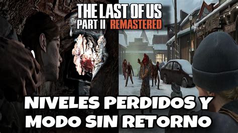 The Last Of Us Remastered Ps Niveles Perdidos Y Modo Sin Retorno