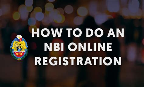 NBI ONLINE REGISTRATION — How to do an NBI Online Registration : NBI ...