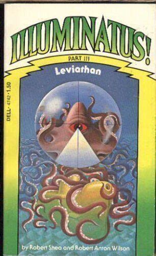 ILLUMINATUS LEVIATHAN PART 3 By Robert J Shea Robert Anton Wilson