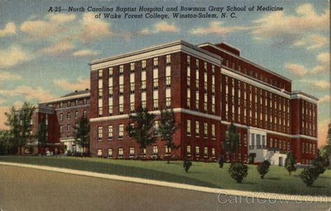 North Carolina Baptist Hospital and Bowman Gray School of Medicine ...