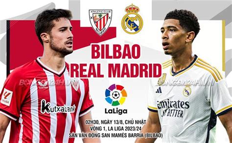 K T Qu Bilbao Vs Real Madrid La Liga H M Nay