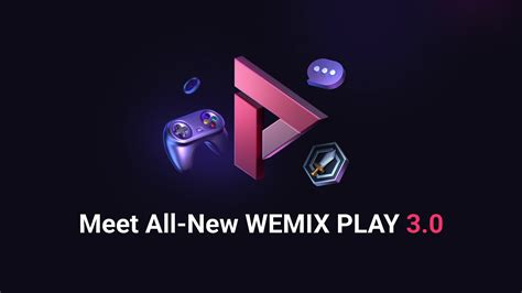 Meet All New Wemix Play 30 We Are Officially Launching Wemix Play