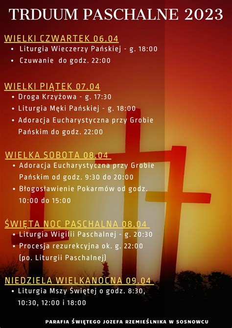 Triduum Paschalne 2023 w naszym kościele Parafia św Józefa