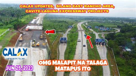 Calax Updates Rancho Area Silang Cavite East Interchange Jun