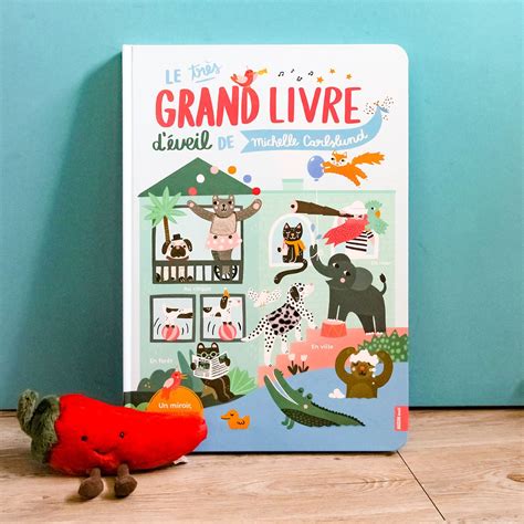 Le très grand livre d éveil Les Petits Raffineurs