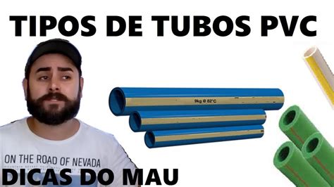 Qual A Diferença Entre Os Tubos Pvc Canos Pvc Diferenças Youtube