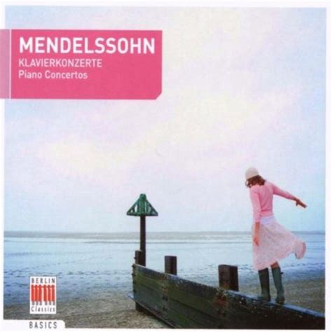 Mendelssohn Piano Concertos Von Rundfunk Sinfonieorchester Berlin