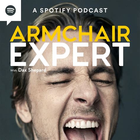 Listen Free To Armchair Expert With Dax Shepard On Iheartradio Podcasts