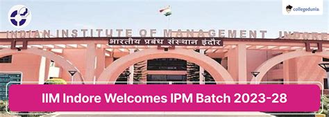 Iim Indore Welcomes Ipm Batch Of 2023 With New Dreams And Hopes Check