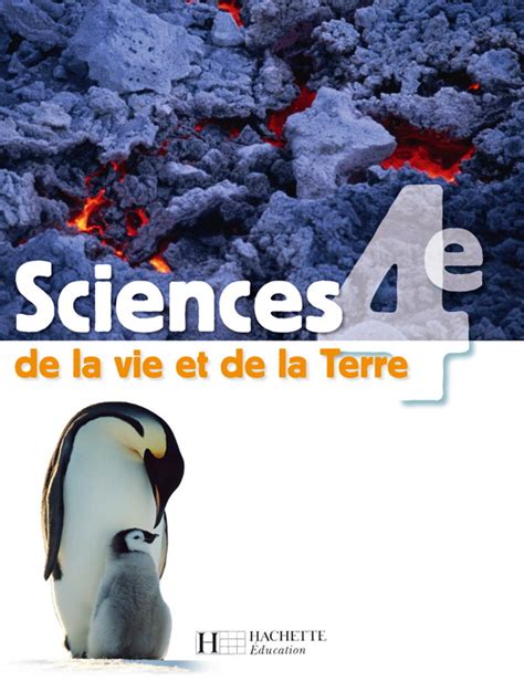 Sciences de la Vie et de la Terre 4e Livre élève Edition 2007