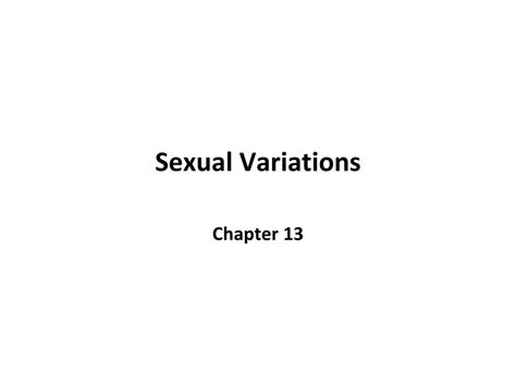 Ppt Sexual Variations Powerpoint Presentation Free Download Id 3713815