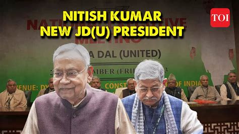 Nitish Kumar Takes Over As JD U Chief Following Lalan Singh S