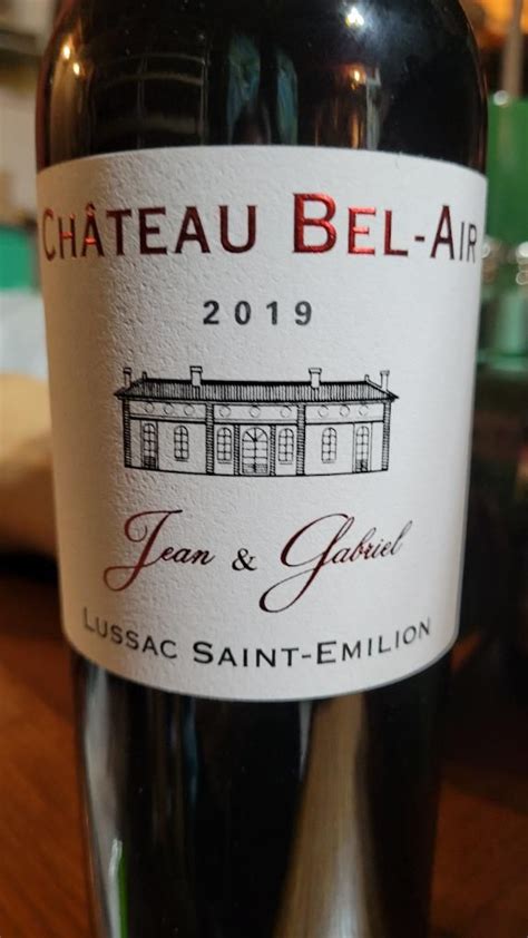 2019 Château Bel Air Lussac St Émilion Cuvée Jean Gabriel France