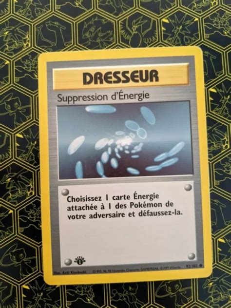 CARTE POKÉMON SUPPRESSION d Énergie 92 102 Set de Base édition 1