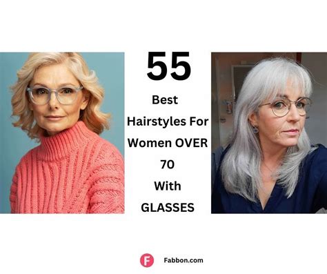 55 Gorgeous Hairstyles For Women Over 70 With Glasses Fabbon