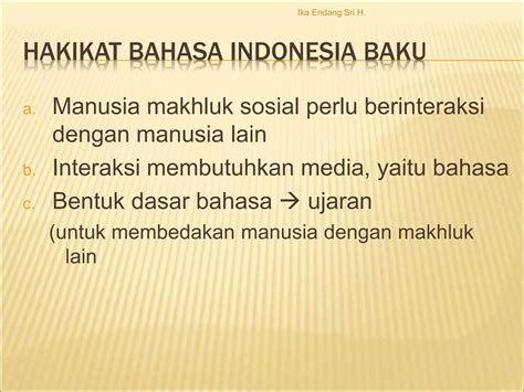 1 Minggu 1 Ragam Bahasa Baku Dan Hakika Bahasa Indonesia Yang Baik Dan