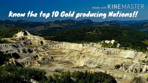 Know The Top 10 Gold Producing Countries Of The World YouTube