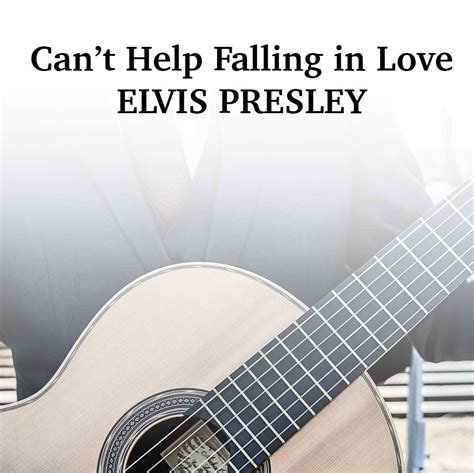 Lista 96 Foto Elvis Presley Cant Help Falling In Love Letra Mirada Tensa