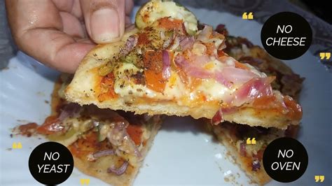 Pizza Recipe Homemade Pizza With No Cheese Pizza Without Oven Quick And Easy Youtube