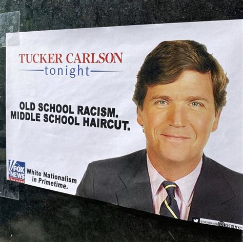 The Good Liars On Twitter The Time Our Tucker Carlson Poster Was Up