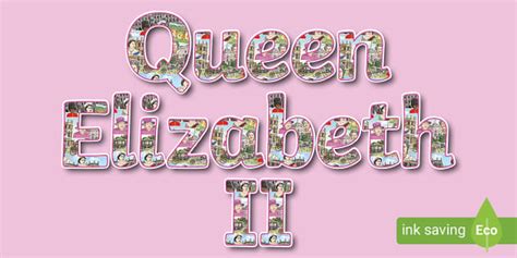 Queen Elizabeth Ii Display Lettering Teacher Made