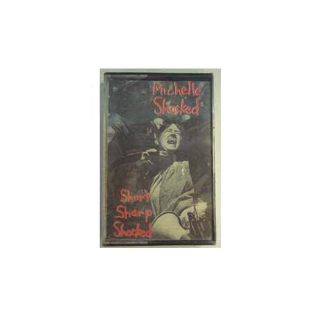 Cassette Michelle Shocked Short Sharp Shocked