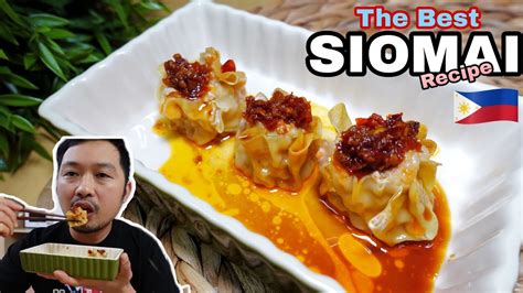 How To Make Pork Siomai Best Siomai Recipe Filipino Style Homemade