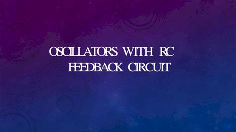 Pdf Oscillators With Rc Feedback Circuit · 2021 2 24 · Phase Shift Oscillator Using Op Amp