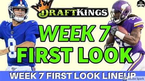 Draftkings Nfl Week 7 First Look Lineup Picks Nfl Dfs Picks Strategy