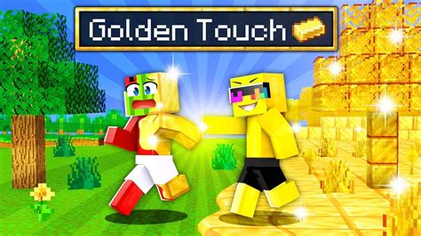 Minecraft BUT Everything I Touch TURNS TO GOLD! - YouTube