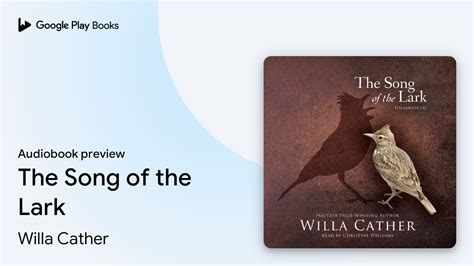 The Song Of The Lark By Willa Cather · Audiobook Preview Youtube