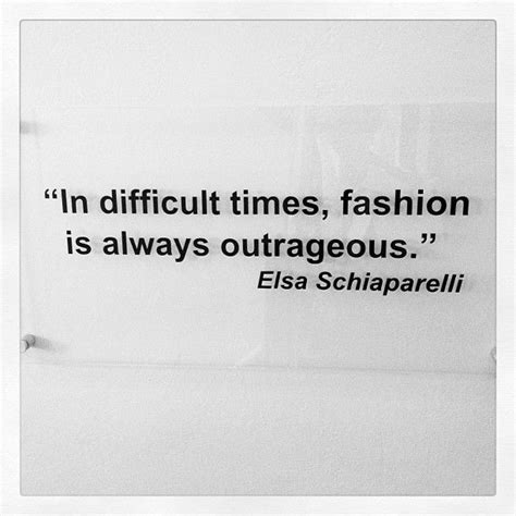 Elsa Schiaparelli Quotes. QuotesGram