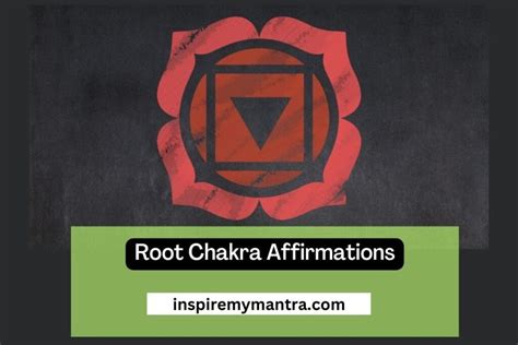 Root Chakra Affirmations For Grounding Stability