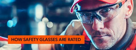 How Are Safety Glasses Rated Rx Safety