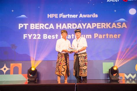 Berca Hardayaperkasa Berhasil Raih Penghargaan Di Hpe Partner Awards