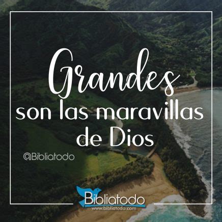 Grandes Son Las Maravillas De Dios IMAGENES CRISTIANAS