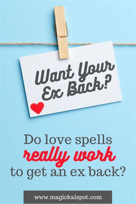 Do Love Spells Really Work To Get An Ex Back Love Spells Easy Love