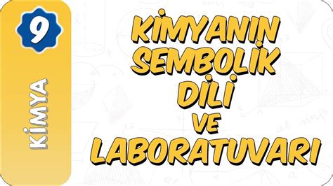 S N F Kimya Kimyan N Sembolik Dili Ve Laboratuvar Youtube