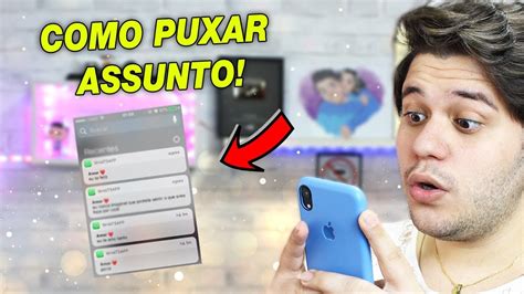 COMO PUXAR ASSUNTO ELE NO WHATSAPP YouTube