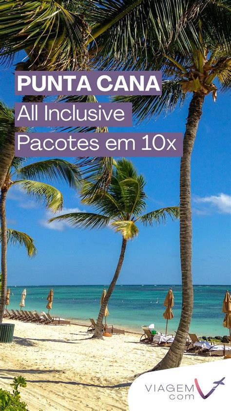 Punta Cana Pacotes Resort All Inclusive Caribe Punta Cana Beach