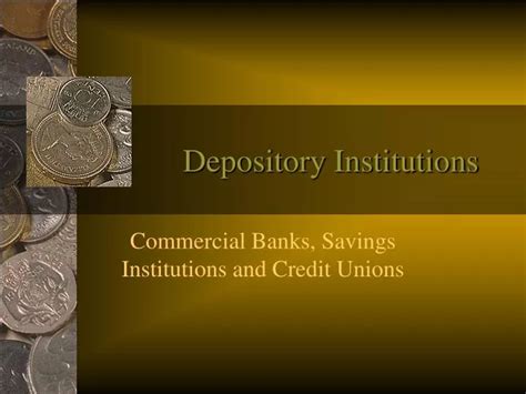 Ppt Depository Institutions Powerpoint Presentation Free Download