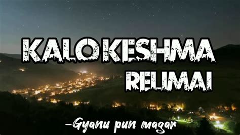 Kalo Keshma Relimai Female Version Guitar Chords And Lyrics YouTube