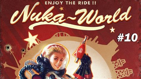 Fallout 4 Nuka World Nuka Cola Bottling Plant Part 10 Youtube