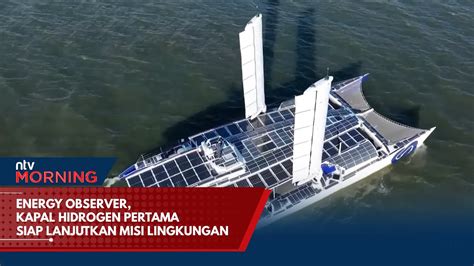 Energy Observer Kapal Hidrogen Pertama Siap Lanjutkan Misi Lingkungan