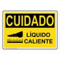 OSHA Sign CAUTION Hot Liquid Spanish Sign Process Hazards